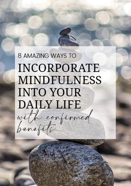 FREE E-BOOK | 8 Ways to Incorporate Mindfulness into your Daily Life